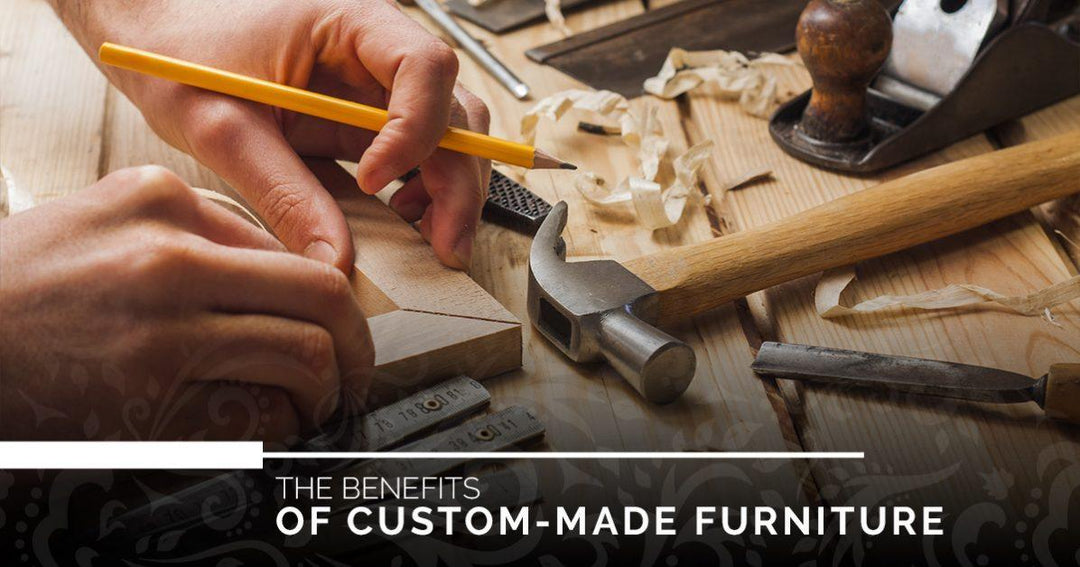 4 Reasons Why Custom Made Furniture Is A Better Option - Classic Furniture Dubai UAE